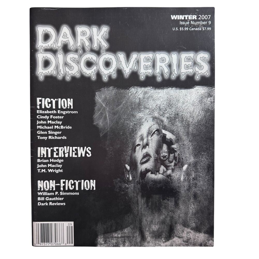 Dark Discoveries #9, Winter 2007, interviews w/Brian Hodge, John Maclay, Wright